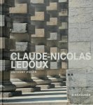 Anthony Vidler - Claude-Nicolas Ledoux