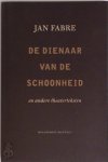 J. Fabre - Dienaar van de schoonheid
