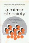 van Huizen / van Lent / Kolhorn Visser / Salvina Westra - A mirror of society - a topical reader of British and American literature