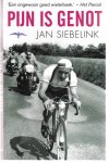 Siebelink, Jan - Pijn is genot -Alle wielerverhalen