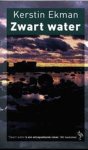 Kerstin Ekman, Mariyet Senders - Zwart Water