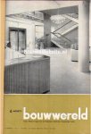 - Bouwwereld, ingebonden 2e helft 1956