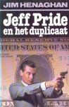 Henaghan, Jim - Jeff Pride en het duplicaat