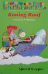 Sjoerd Kuyper - Koning Raaf / Literaire Kleintjes