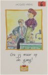 Jacques Vriens, Alex de Wolf - Ga jij maar op de gang!