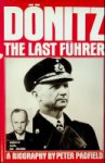Padfield, Peter - Donitz The last Fuhrer
