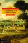 Mostert, Marco - In de marge van de beschaving / geschiedenis van Nederland, 0-1100