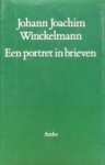 Winckelmann, Johan Joachim. - Portret in brieven