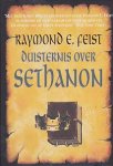 Feist, Raymond E. - De Oorlog van de Grote Scheuring 3: Duisternis over Sethanon
