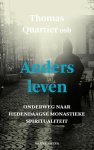 Thomas Quartier - Anders leven