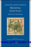 I. Cochelin, K. Smyth (eds.); - Medieval Lifecycles Continuity and Change,