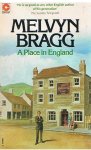 Bragg, Melvyn - A place in England