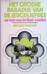 Bassani, Giorio - Het Groene Paradijs van de Jeugdliefdes: De tuin van de Finzi-Contini