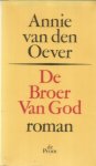 Oever, Annie van den - De broer van God
