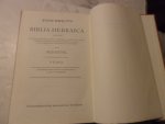 Kittel Rud. - Biblia Hebraica