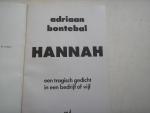 Bontebal, Adriaan - Hannah , een tragisch gedicht in een bedrijf of vijf