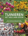 H.M. Schmidt - Tuinieren het hele jaar door / Praktisch handboek