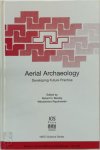 Robert Bewley, Włodzimierz Rączkowski - Aerial Archaeology