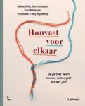 Nadine Köhle ; Stans Drossaert ; Ernst Bohlmeijer ; Frits Koster ; Jetty Heynekamp - Houvast voor elkaar