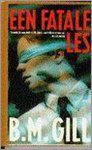 B.M. Gill - Een fatale les