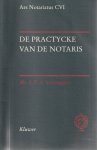 Verstappen, L.C.A. - De practycke van de notaris; een notariële idylle en haar nuchter slot - Rede 2000