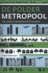 Pieter Maessen - De poldermetropool