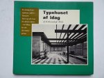 Brusendorff, Ib. - Typehuset af idag.