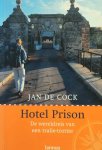 DE COCK Jan - Hotel Prison