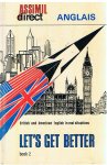 Cherel, Jean Loup - Assimil direct - Anglais - Let's get better - book 2