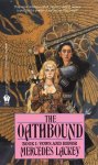Mercedes Lackey - The Oathbound