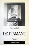 Harry Mulisch - De  Diamant