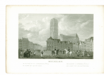 Batty, R. & Pye, C. - Mechelen De Markt en Groote Kerk. Originele staalgravure.
