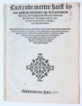  - Pamphlet. Cort ende metter haest by een gestelde discours op den nieuwen noyt voor desen, ghepracktiseerden eedt, by den heeren burghemeesters der stadt Leyden, hare schutters afgevoordert (...) 1618, 12 pp.