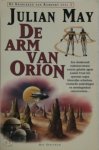 Julian May 43448 - De arm van Orion de kronieken van Rampart deel 2