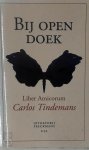 Luk Van Den Dries, Frank Peeters, Hugo Claus - Bij open doek liber amicorum Carlos Tindemans