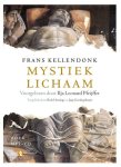 Frans Kellendonk - Mystiek lichaam
