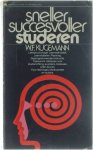 W.F. Kugemann - Sneller, succesvoller studeren