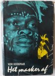 Hornman Wim - Het masker af Romantiek en avontuur onder de Equator
