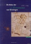 Schroor, Meindert - De Atlas der Provincielanden van Groningen (1722-1736)