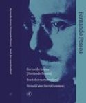 Soares, Bernardo; [Pessoa, Fernando] - Boek der rusteloosheid. Vertaald door Harrie Lemmens.