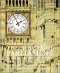 Cannandine, David (red.) - The Houses of Parliament. History, Art, Architecture