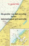 Velde, W. van der - De positie van het zeeschip in het internationaal privaatrecht. Diss.
