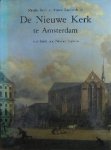 Beek, Marijke & Kurpershoek, Ernest - De Nieuwe Kerk te Amsterdam