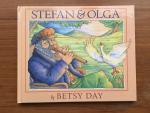 Day, Betsy - Stefan & Olga