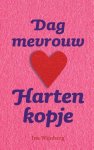 Ina Wijnberg - Dag mevrouw Hartenkopje