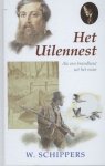 Schippers, W. - Schippers, W.-Het uilennest