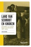John Desreumaux - Land van schroot en knoken slachtoffers van ontploffingen in de frontstreek 1918-heden
