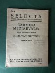 Buijtenen, dr J.M. van en Dr H.W. Fortgens (red) - Carmina Mediaevalia; Selecta nr 4
