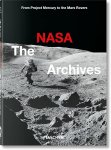 Piers Bizony 55590, Andrew Chaikin 20774, Roger Launius 286768 - The NASA Archives. 60 Years in Space - 40