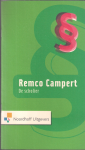 Campert, Remco - de scholier